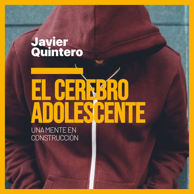 'El cerebro adolescente', de Javier Quintero; audiolibro narrado por el locutor Luis Martínez del Amo